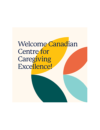 Photo of Canadian Centre for Caregiving Excellence Photo of Canadian Centre for Caregiving Excellence